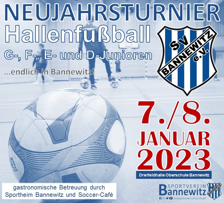 Hallenneujahrsturnier des Fußballnachwuchses des SV Bannewitz e.V. am 7./8. Januar 2023